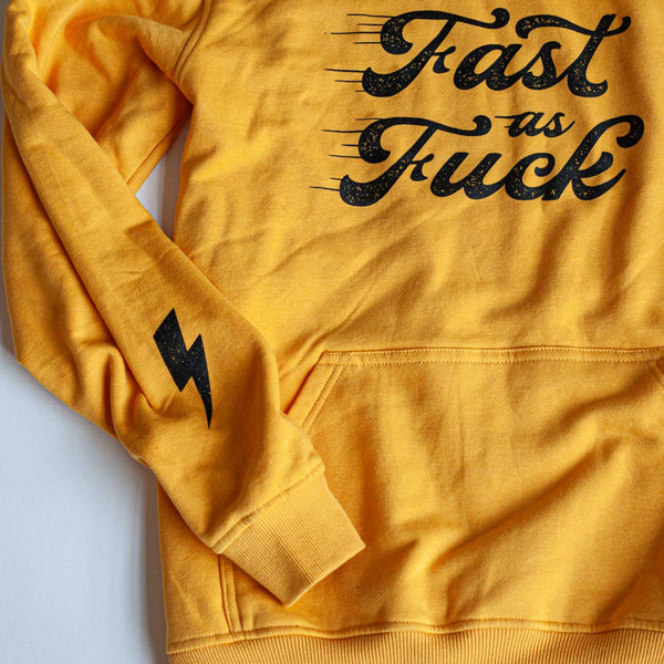 Fast As Fuck Hoodie