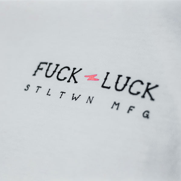 Fuck Luck Tee